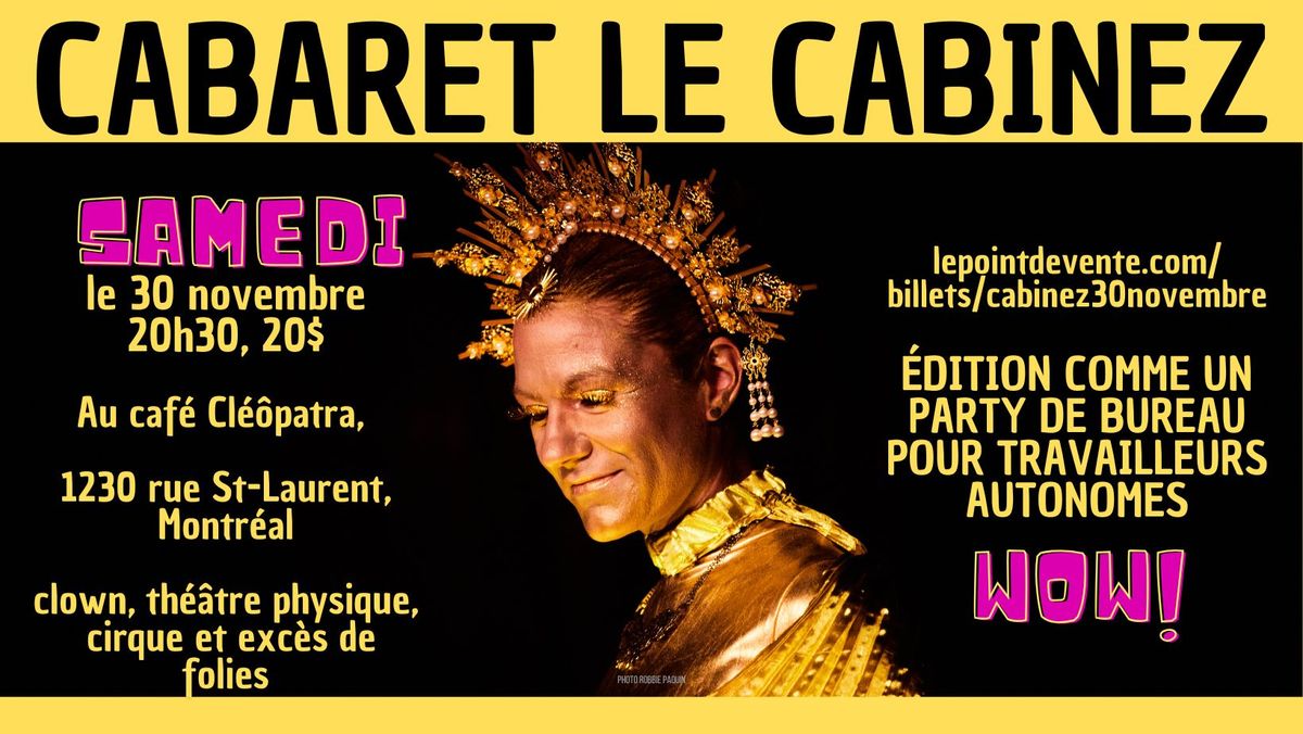 Cabaret le Cabinez comme un party de bureau pour travailleurs autonomes