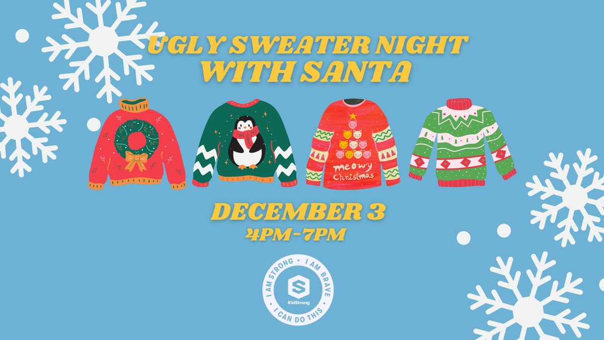 Ugly Sweater Night With Santa