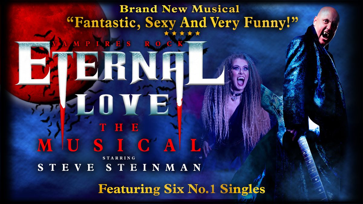 Steve Steinman's Eternal Love the Musical