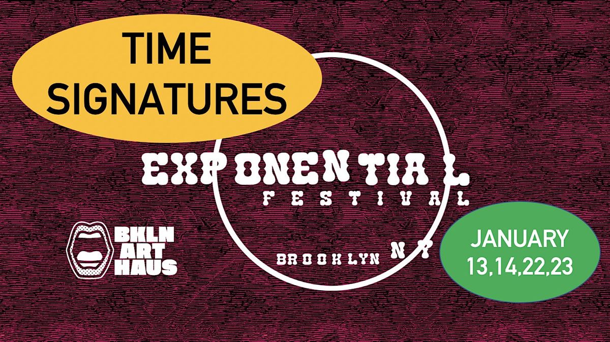 Time Signatures presented by the Exponential Festival