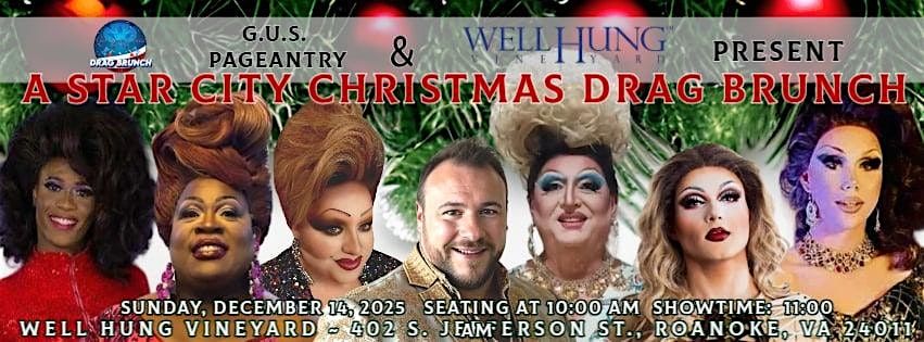 A Star City Christmas Drag Brunch at Well Hung Vineyard