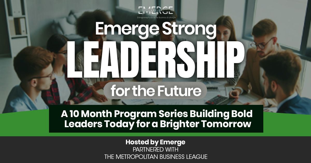 Emerge Strong: Leadership for the Future