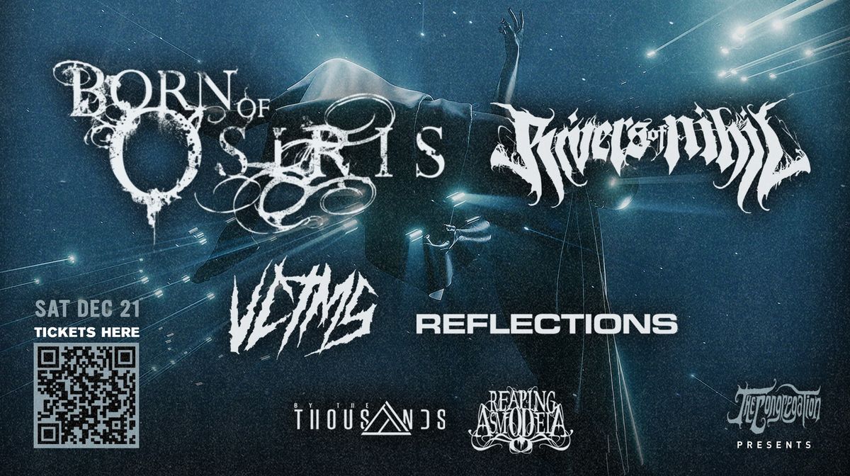 Born of Osiris, Rivers of Nihil, VCTMS & more live in West Chicago at The WC Social Club!