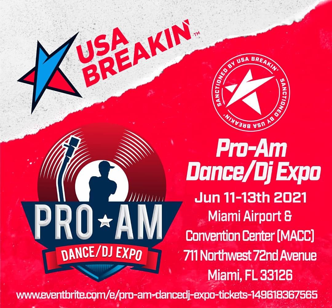 ProAm Dance/Dj Expo, Miami Airport & Convention Center (MACC), 11 June