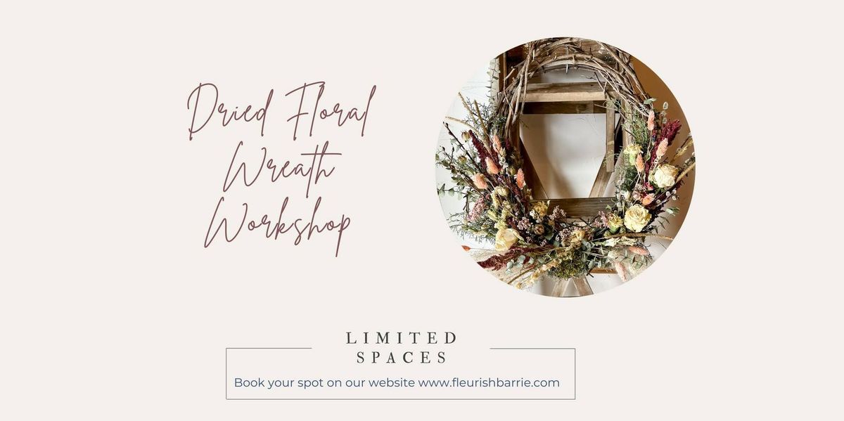 Dried Wreath Workshop