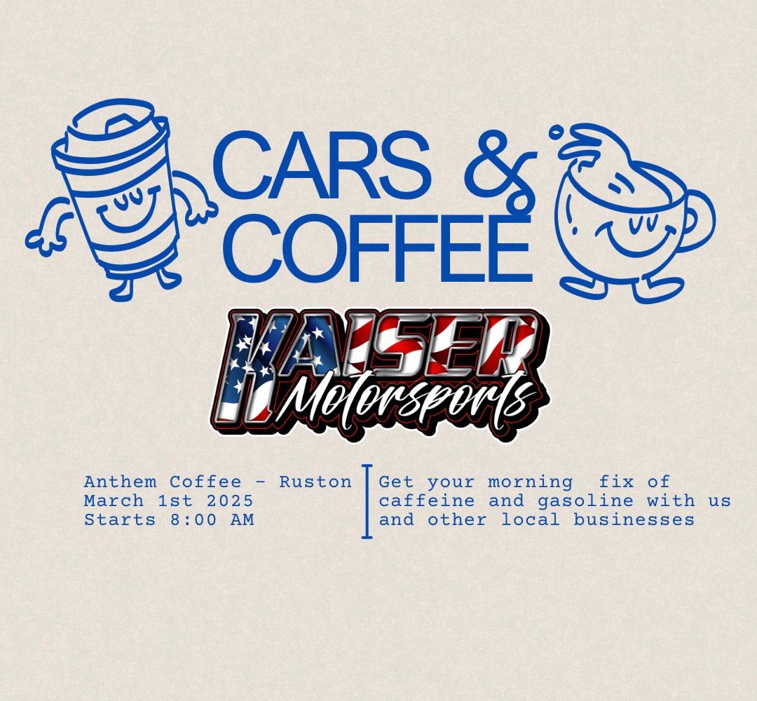 Kaiser Motorsports | Anthem Coffee CARS AND COFFEE!!