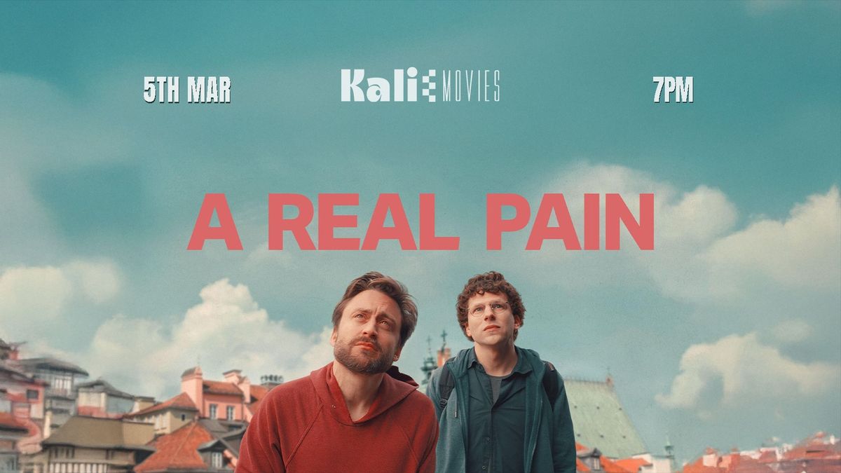 Kali Movies: A Real Pain (2024)