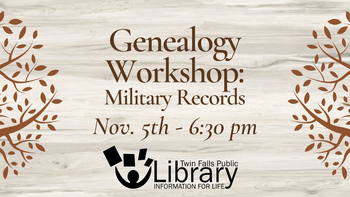 Genealogy Workshop: Military Records