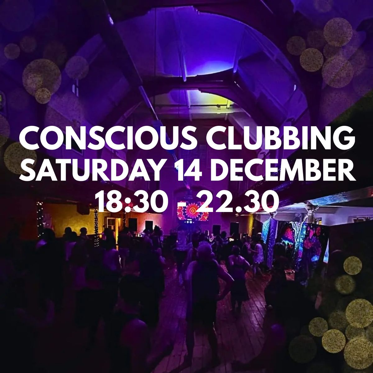 Elev8 Presents Conscious Clubbing CIC - Sessions #19