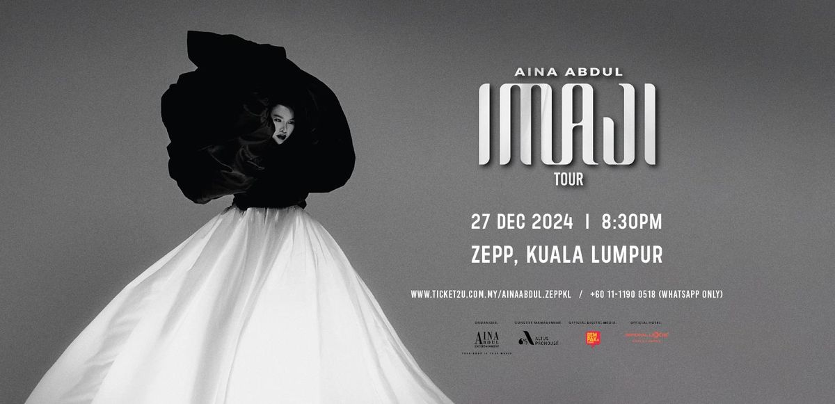 AINA ABDUL IMAJI TOUR 2024 [ZEPP KL]