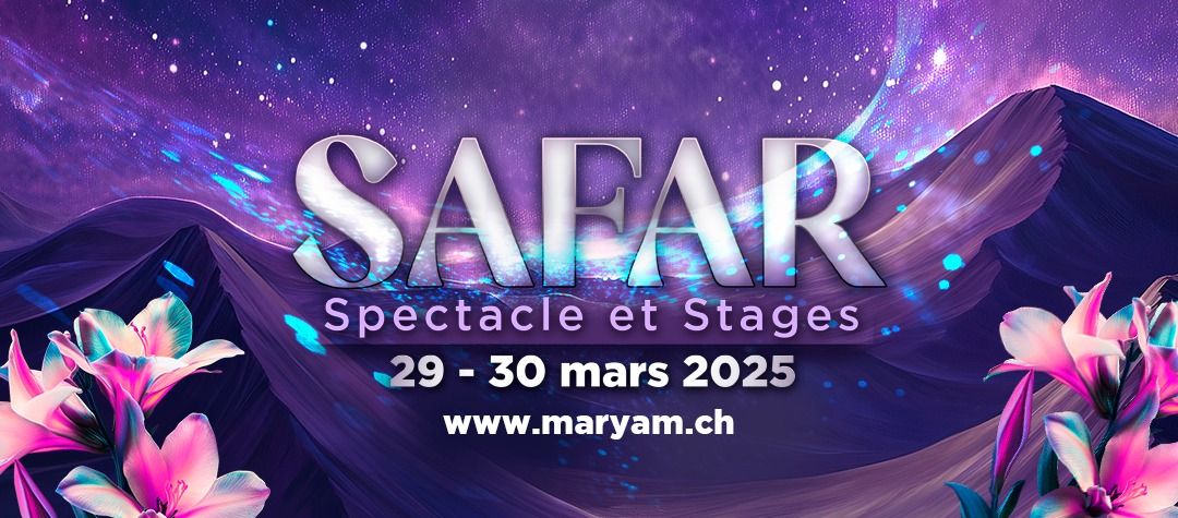 Safar - un weekend de stages et spectacle