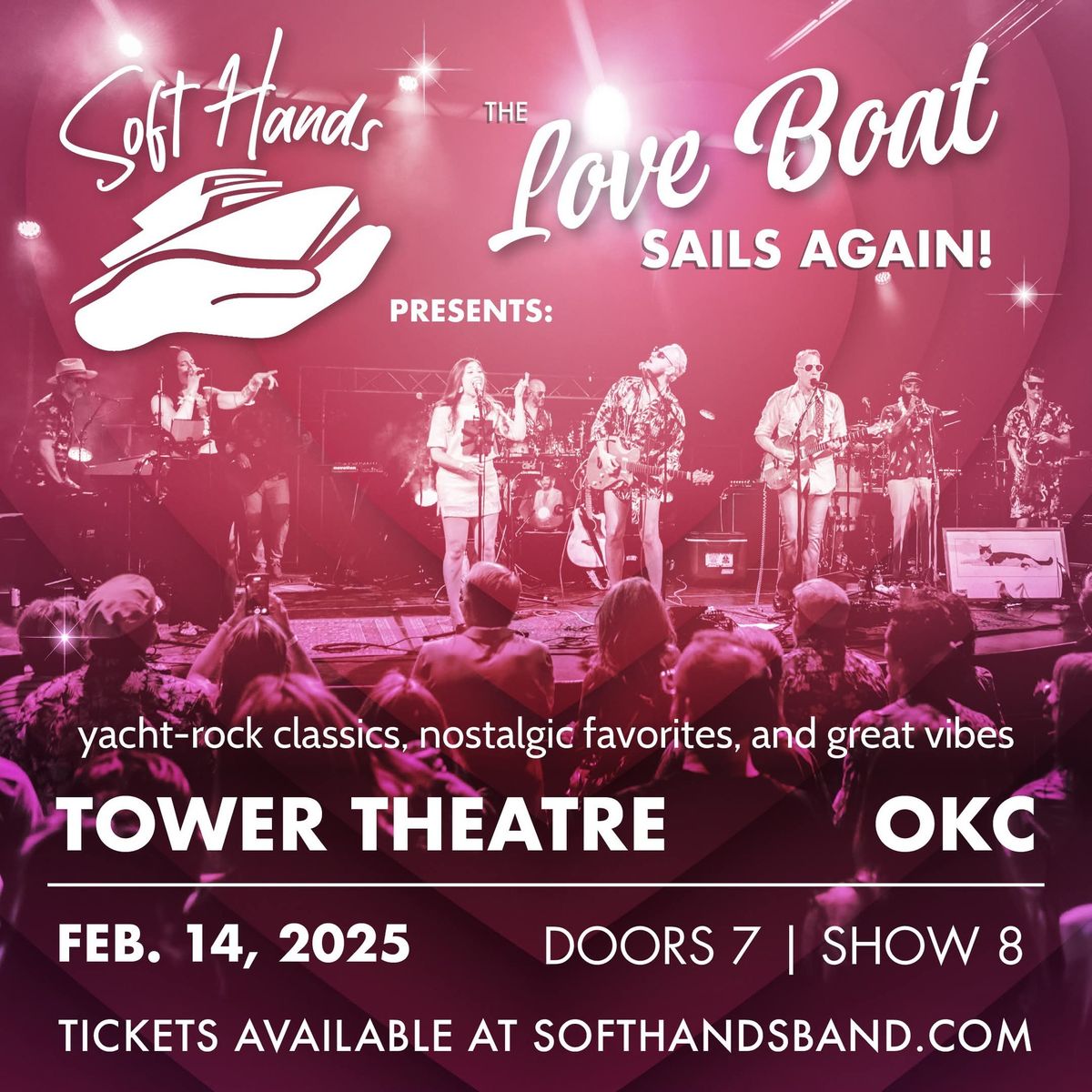 Soft Hands Presents: The Love Boat Sails Again