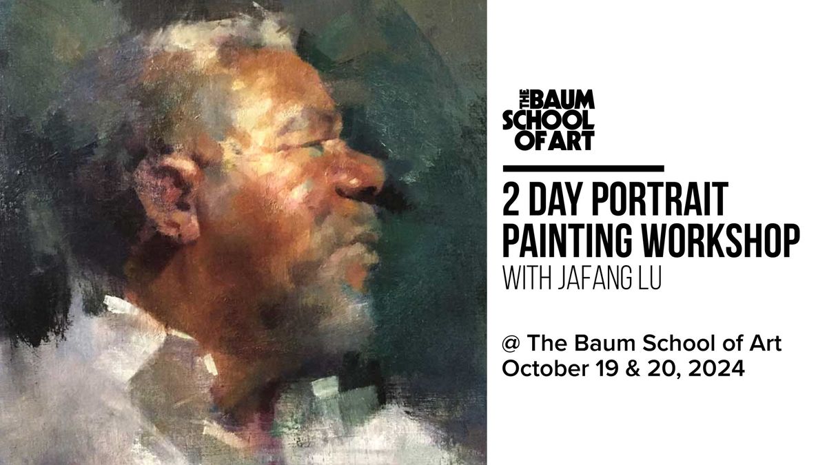 2 Day Portrait Workshop with JaFang Lu at The Baum School! 