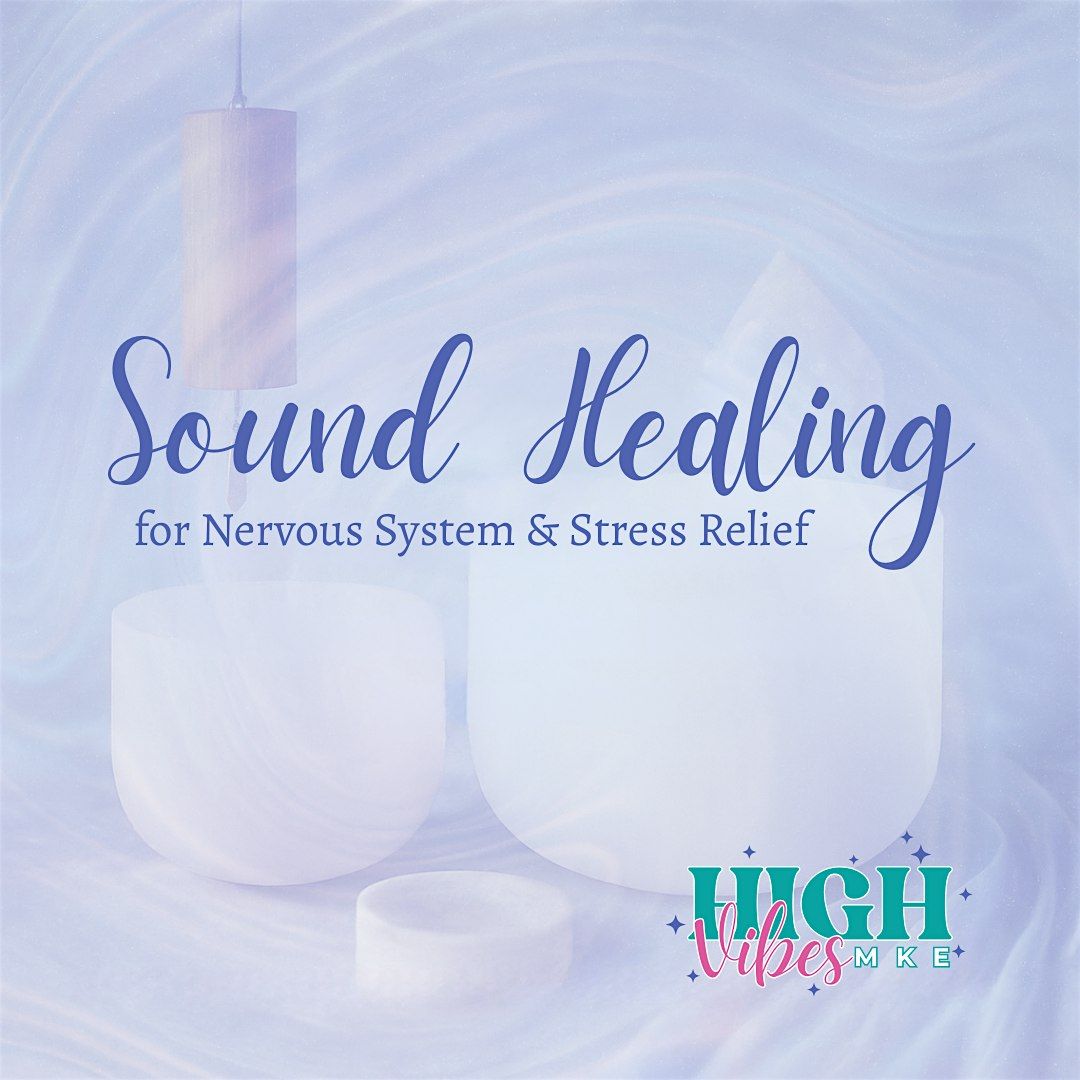 Sound Healing for Nervous System & Stress Relief