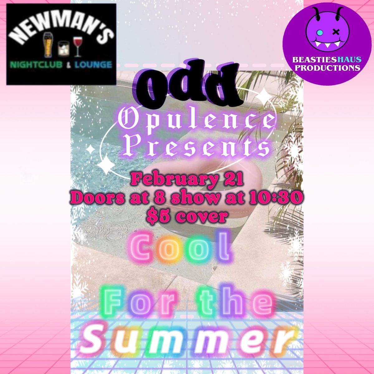 Cool For The Summer - An Odd Opulence Production