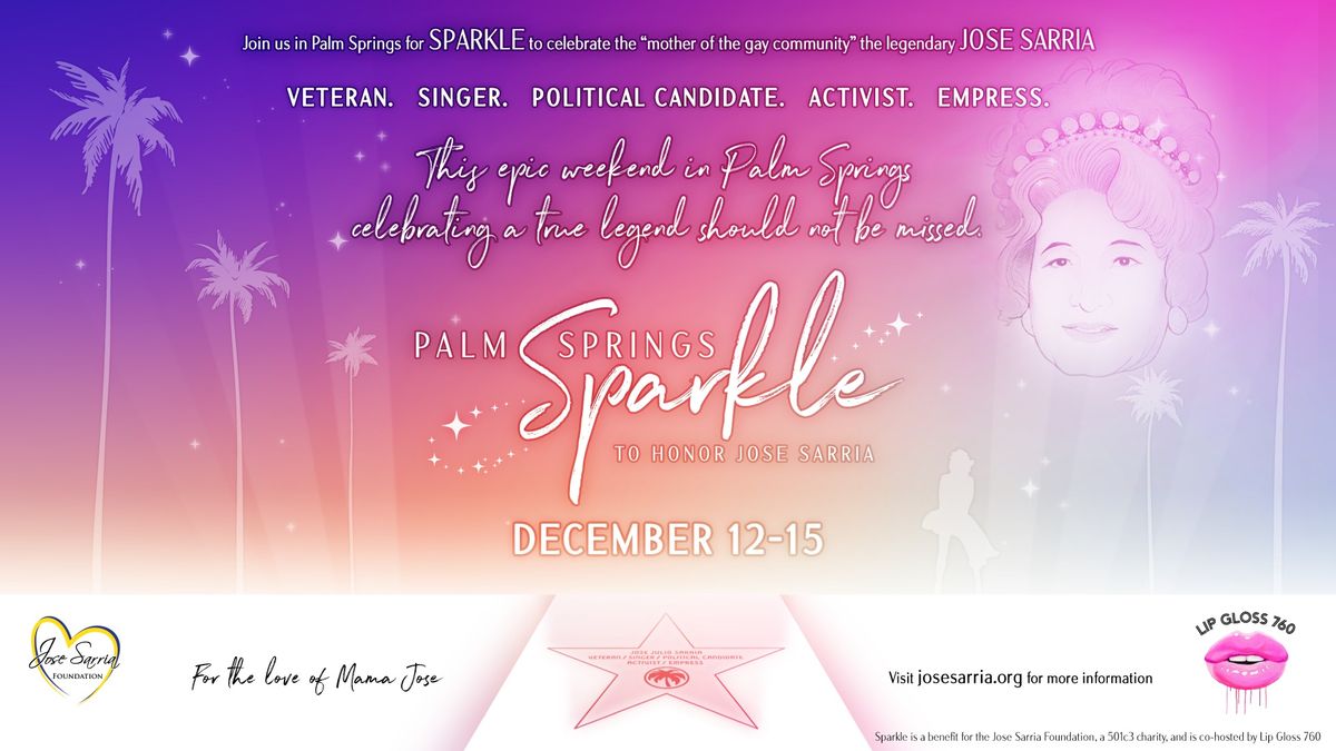 Palm Springs Sparkle for Jose Sarria