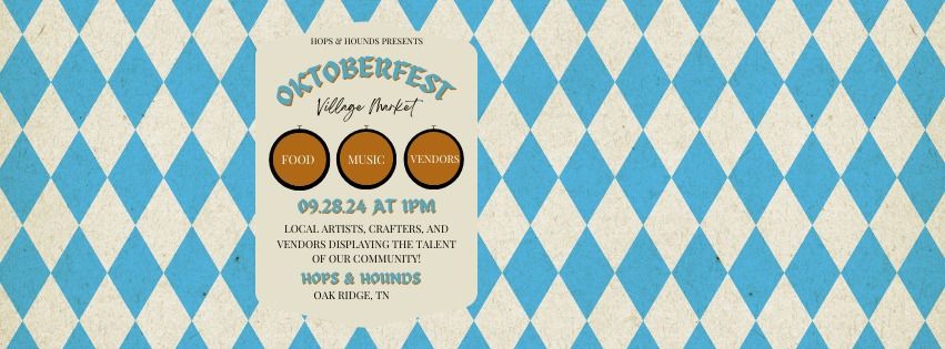 Oktoberfest Village Market