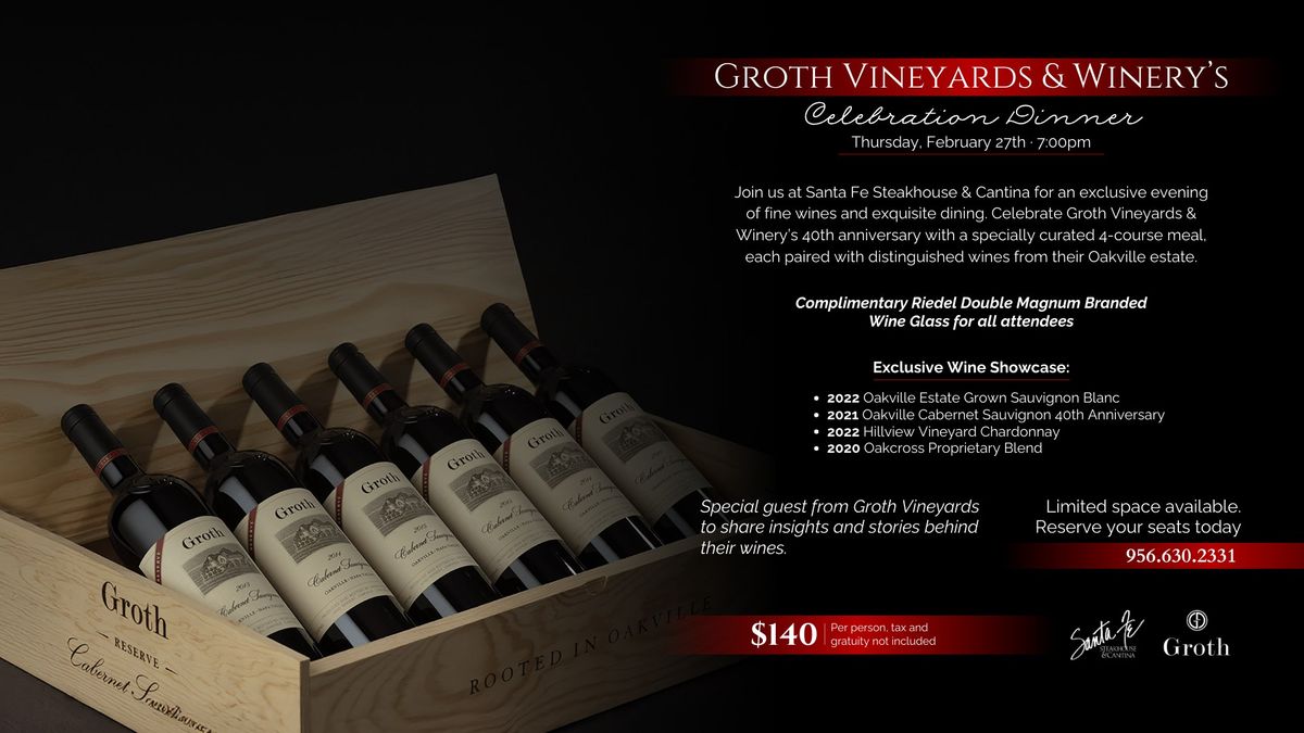 Groth Vineyards & Winery Celebration Dinner