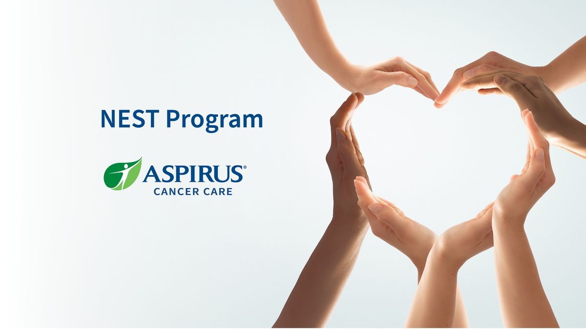 NEST: Women\u2019s Support Group - Aspirus Cancer Care