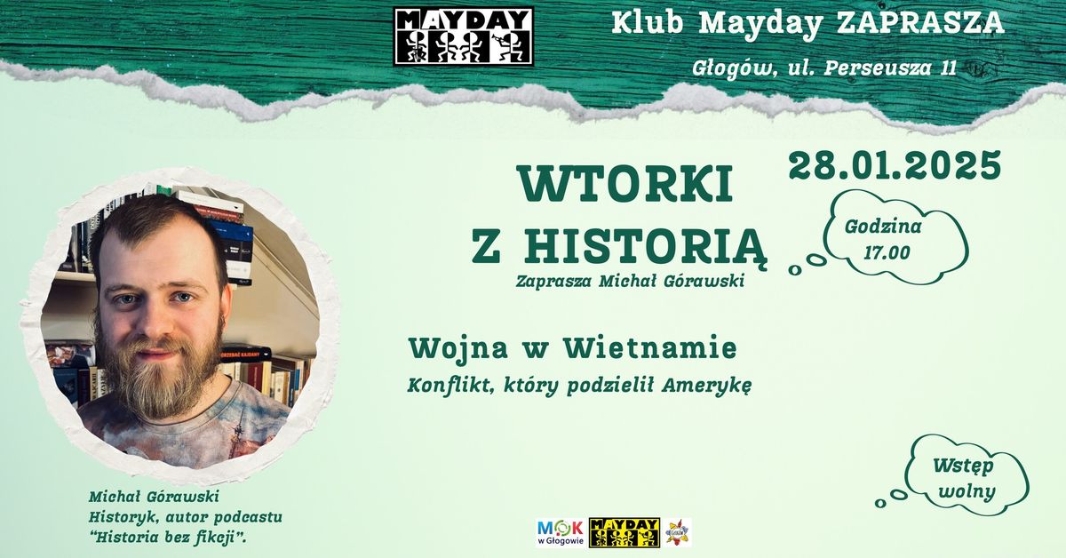 WTORKI Z HISTORI\u0104. WOJNA W WIETNAMIE