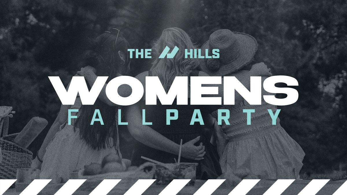 The Hills Women Fall Party