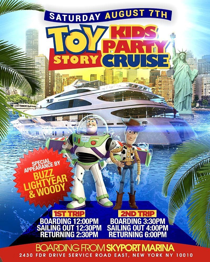 Toy Story Kids Party Cruise (12:00pm-2:30pm)