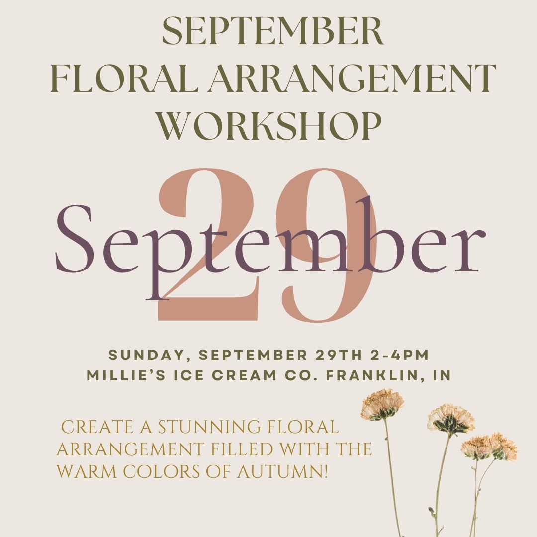 SH Stems September Floral Arrangement Workshop