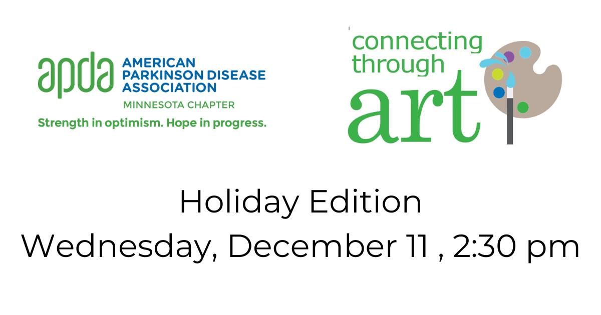 Connecting Though Art: Holiday Edition