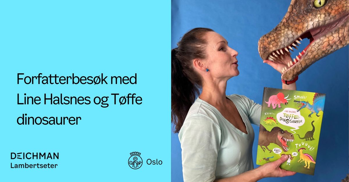 Forfatterbes\u00f8k med Line Halsnes og T\u00f8ffe dinosaurer