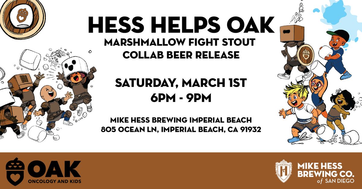 Hess Helps Oncology And Kids (OAK) &Marshmallow Fight Stout Release