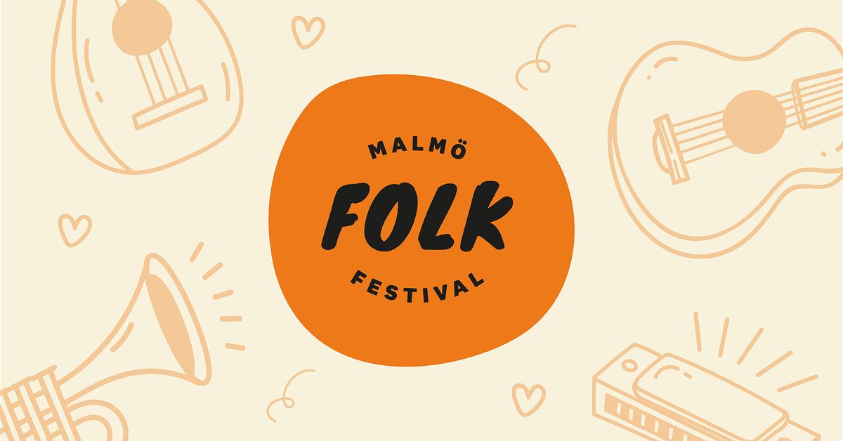 Malm\u00f6 Folk Festival 17-20 okt 2024