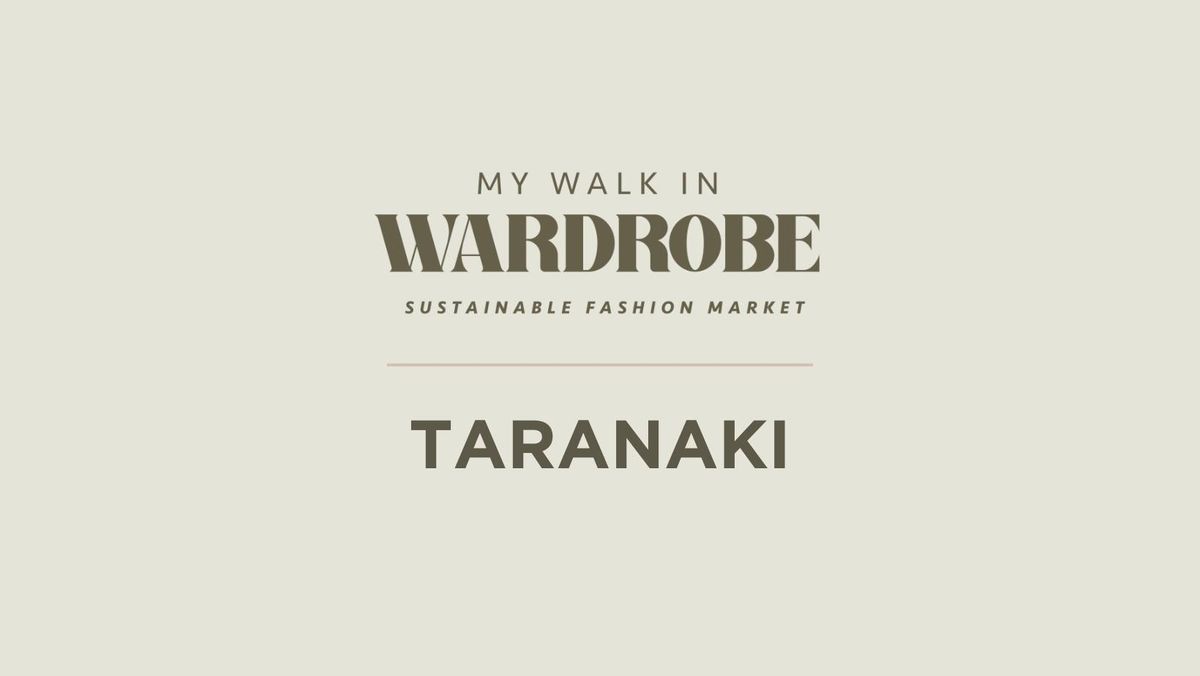 MWIW - Sustainable Fashion Market - TARANAKI