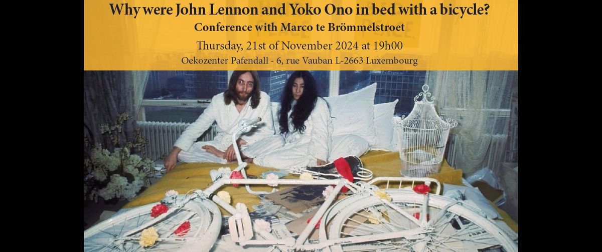 Why were John Lennon and Yoko Ono in bed with a bicycle?