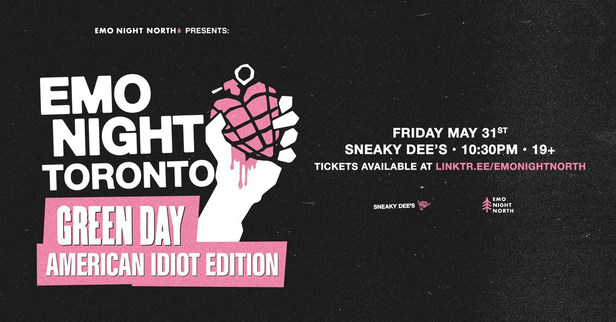 Emo Night Toronto: Green Day American Idiot Edition at Sneaky Dee's