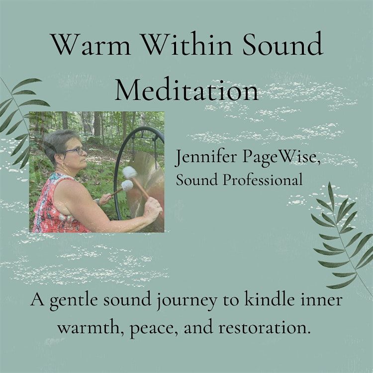 Warm Within Sound Meditation