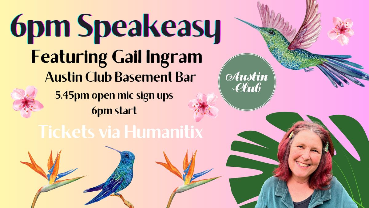 6pm Speakeasy @ Austin Club ft Gail Ingram