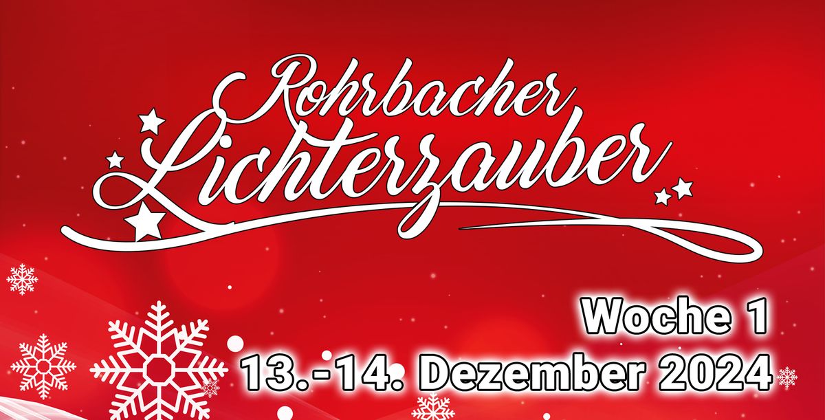 Rohrbacher Lichterzauber 2024 | Wochenende 1