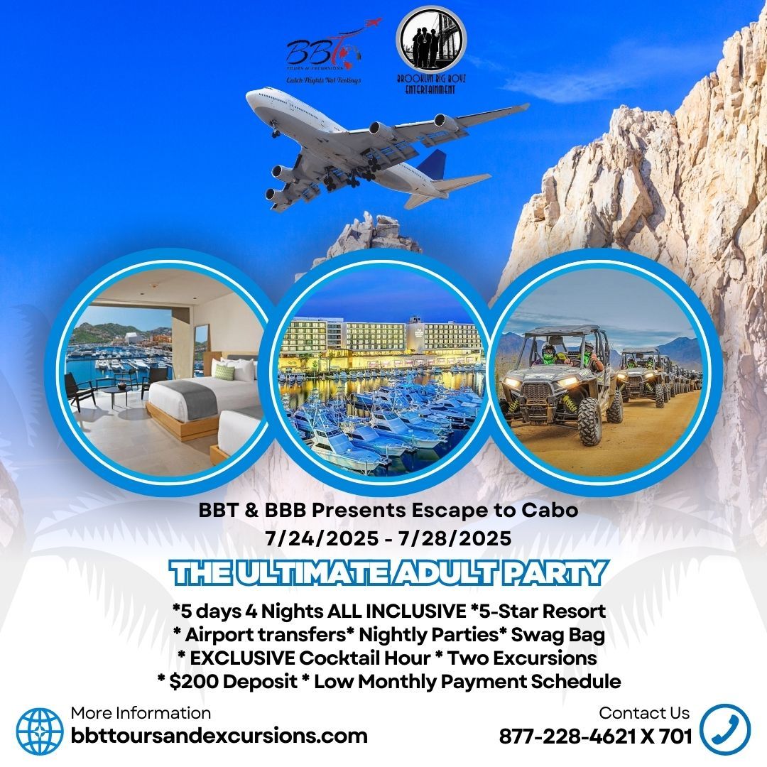 BBT & BBB Presents Escape to Cabo: "The Ultimate Adult Party"