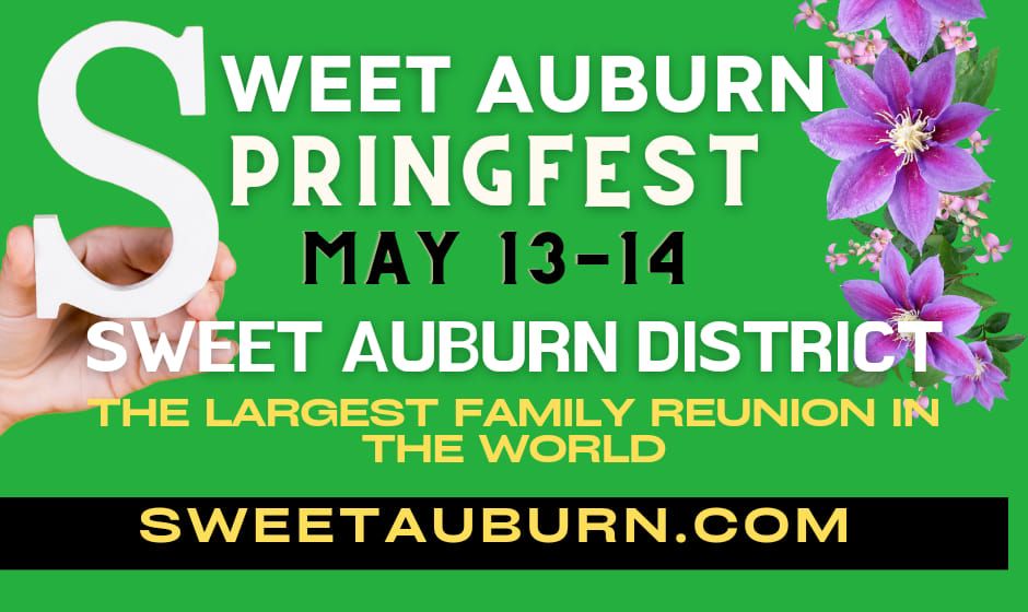 37th Annual Sweet Auburn Springfest