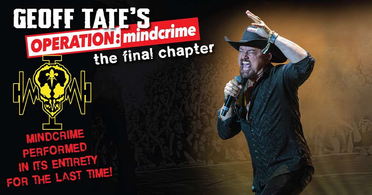 GEOFF TATE'S OPERATION MINDCRIME -THE FINAL CHAPTER