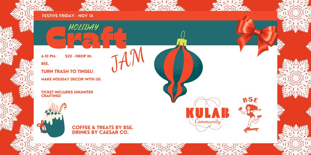 Holiday Craft Jam - Turn Trash to Tinsel