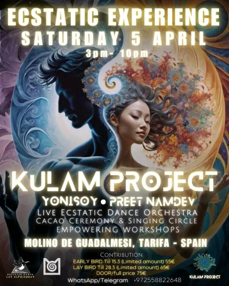 ECSTATIC EXPERIENCE - KULAM PROJECT, TARIFA