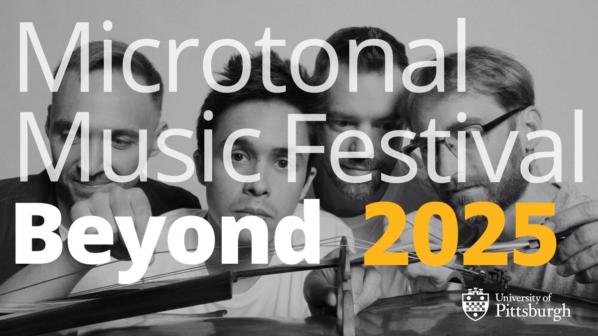 "Microtonal Theory and Performance" \u2014 Artist Talk presented by JACK Quartet