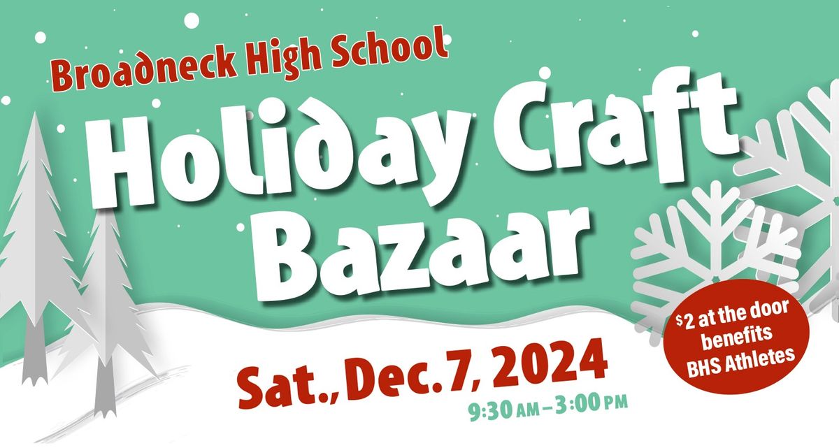 40th Annual Broadneck Craft Bazaar