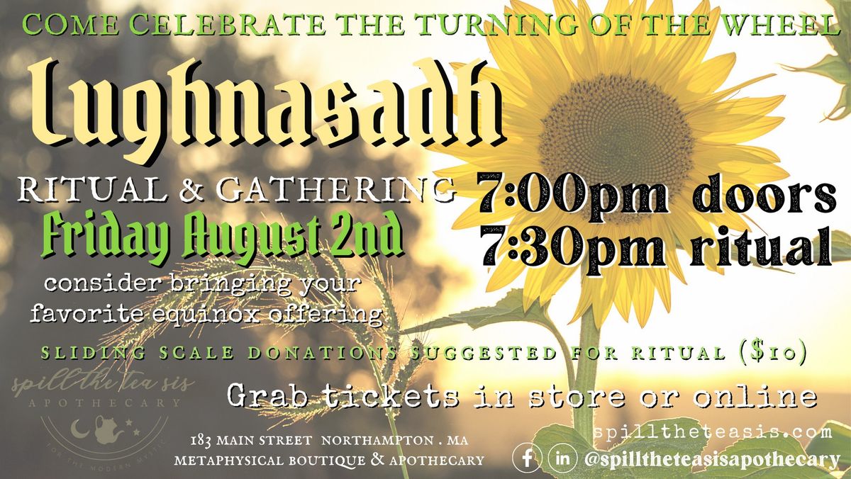 Lughnasadh -  Ritual &  Gathering