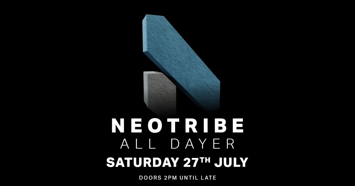 Neotribe - Saturday 27th July 2024 | Sunbird Records, Darwen