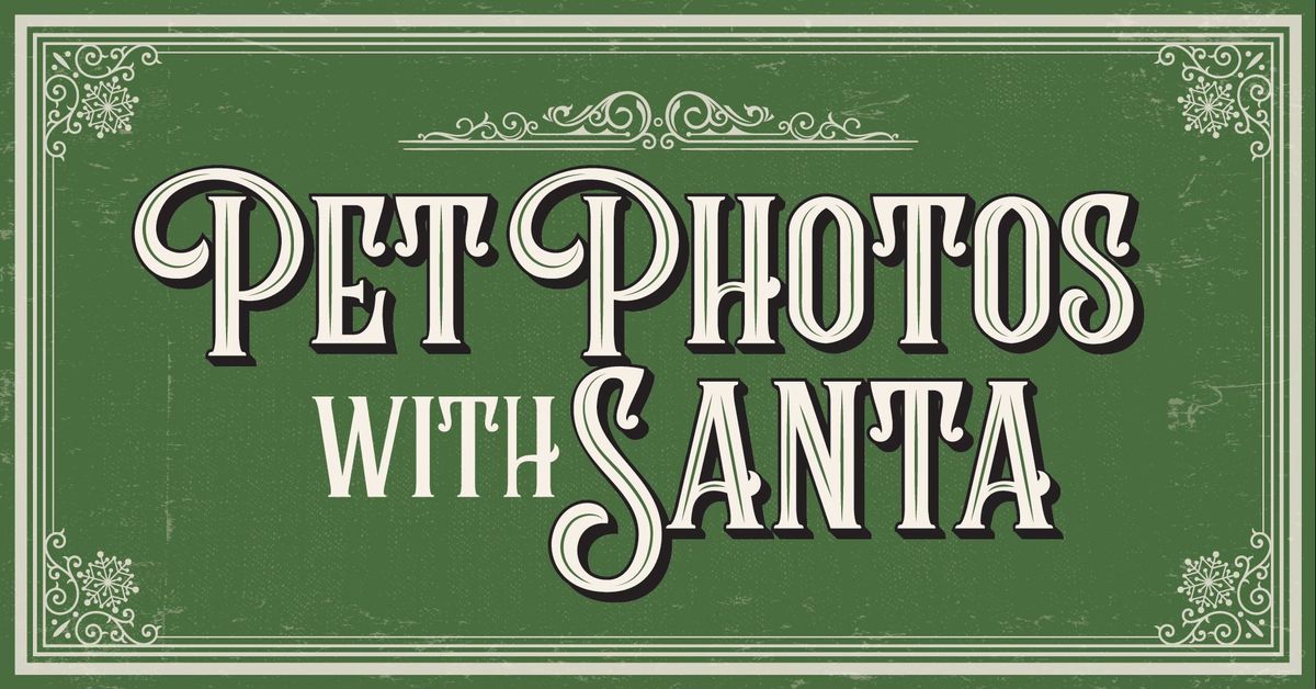 Pet Photos with Santa!