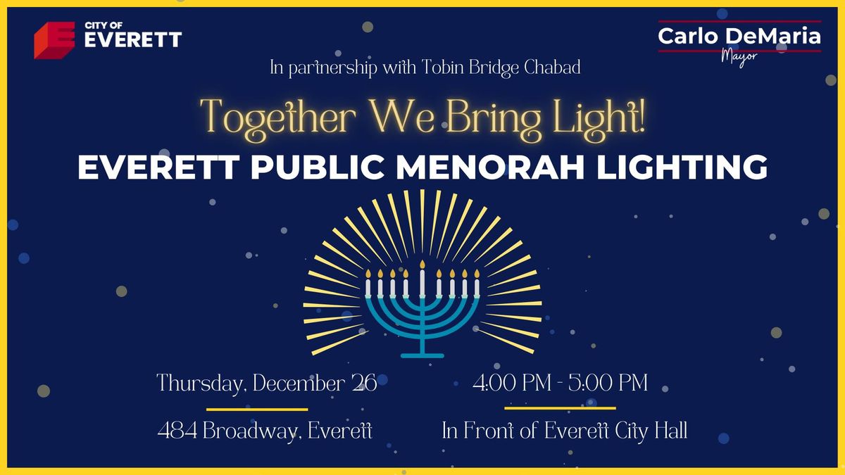 Everett Public Menorah Lighting