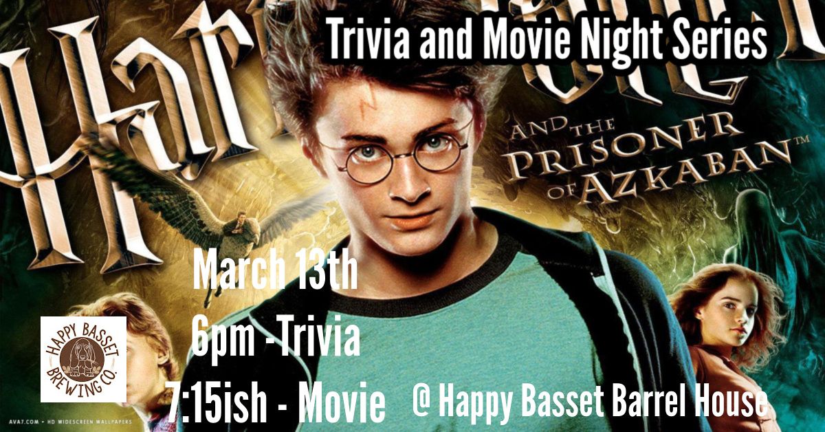 Triva\/Movie Night - Harry Potter and the Prisoner of Azkaban