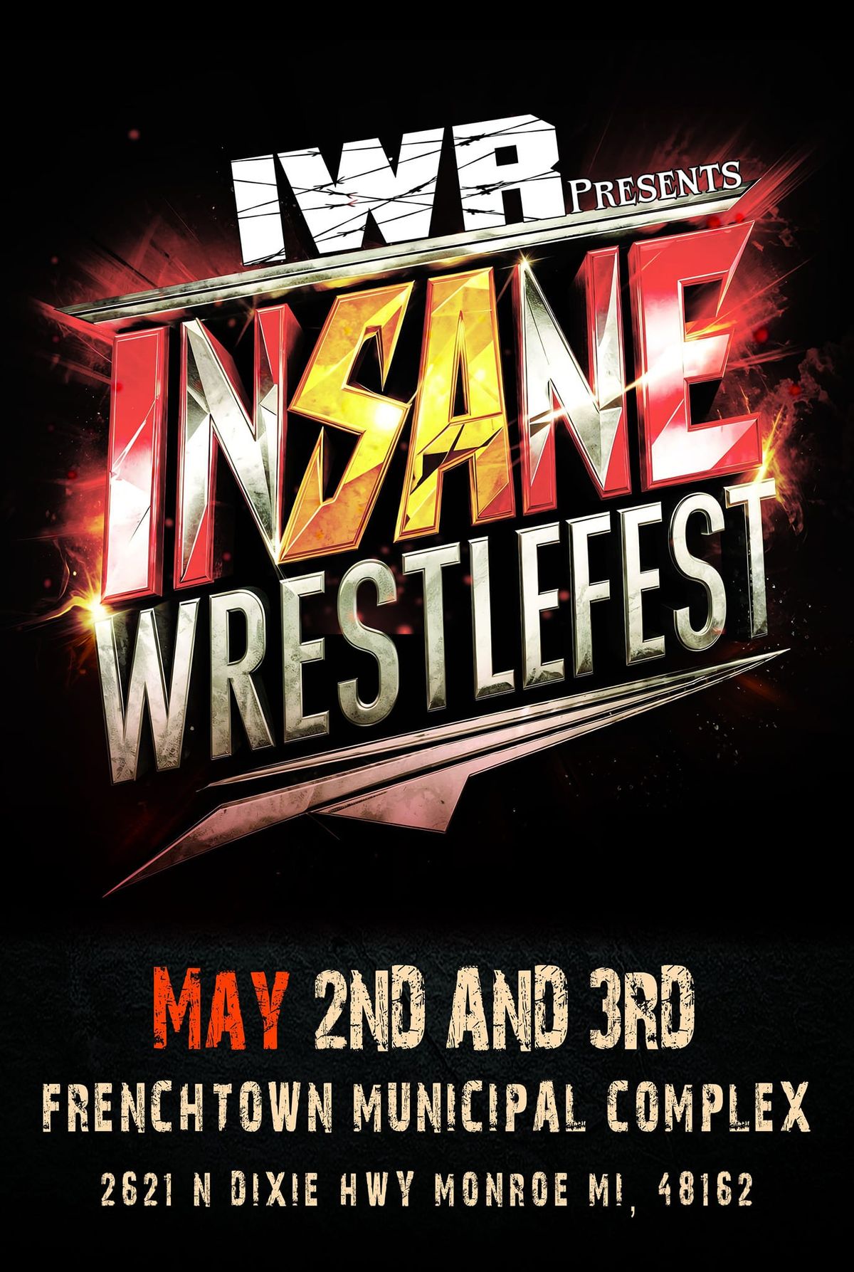 IWR Presents "Insane WrestleFest"